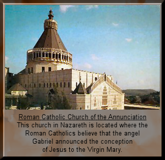 Roman Catholic Church of the Annunciation in Nazareth